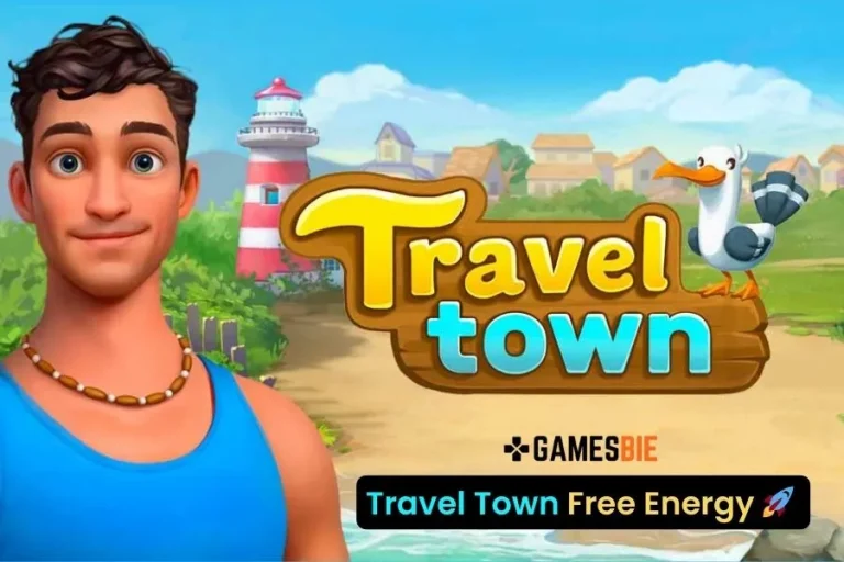 Travel Town Free Energy Links Today (January, 2026) Updated Travel Town Free Energy