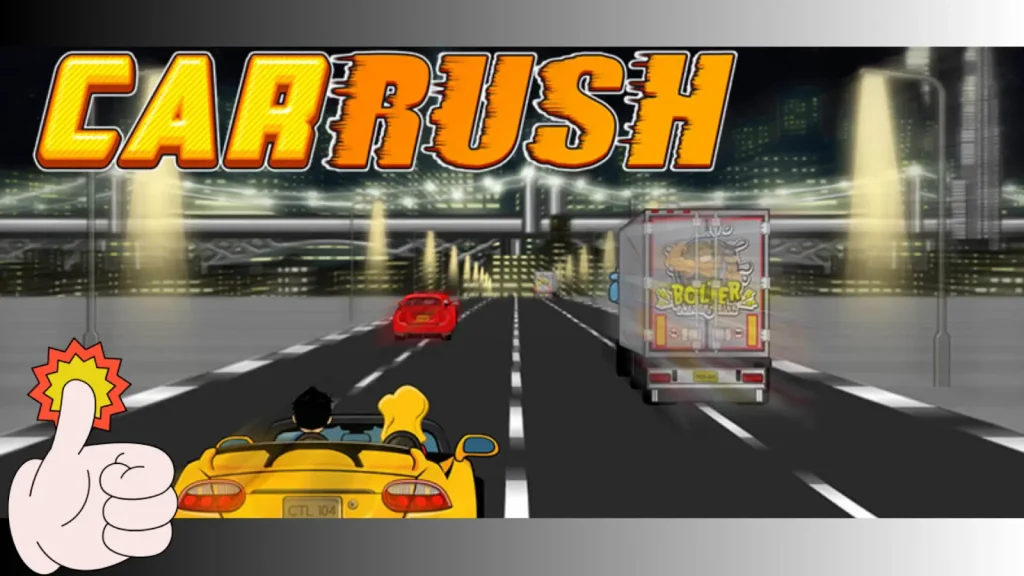 Car Rush Unblocked Car Racing Game
